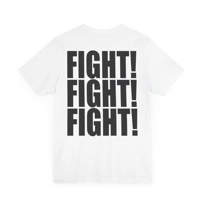 TRUMP FIGHT! FIGHT! FIGHT!