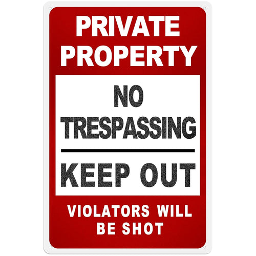 No Trespassing Sign